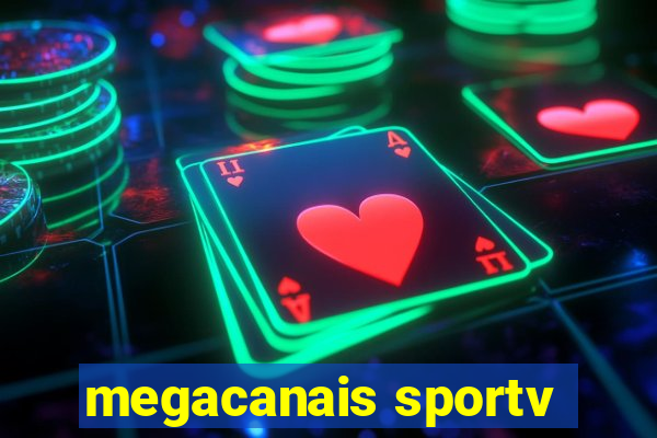 megacanais sportv